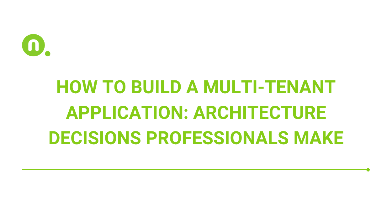 Multi-tenant software architecture, illustrated with the City Care Lab platform built by Netrex Solutions